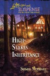 High-Stakes Inheritance High-Stakes Inheritance